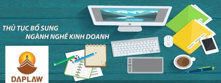Bổ sung ngành nghề kinh doanh mới theo luật doanh nghiệp